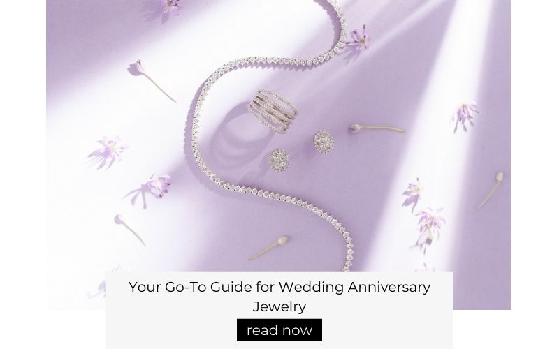 Your Go-To Guide for Wedding Anniversary Jewelry